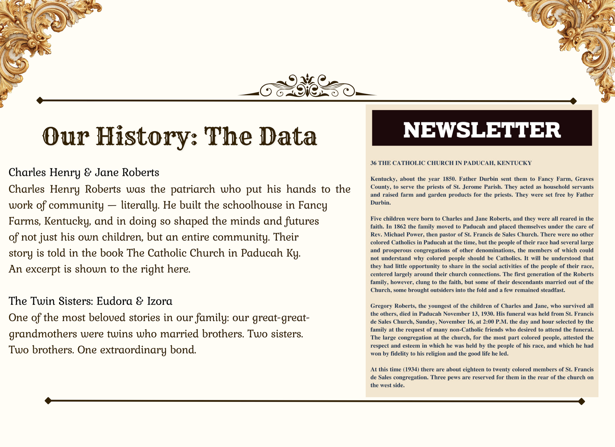 Our History: The Data — Charles Henry and Jane Roberts, the twin sisters Eudora and Izora